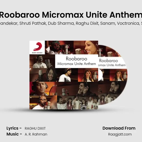 Roobaroo Micromax Unite Anthem - Benny Dayal album cover 