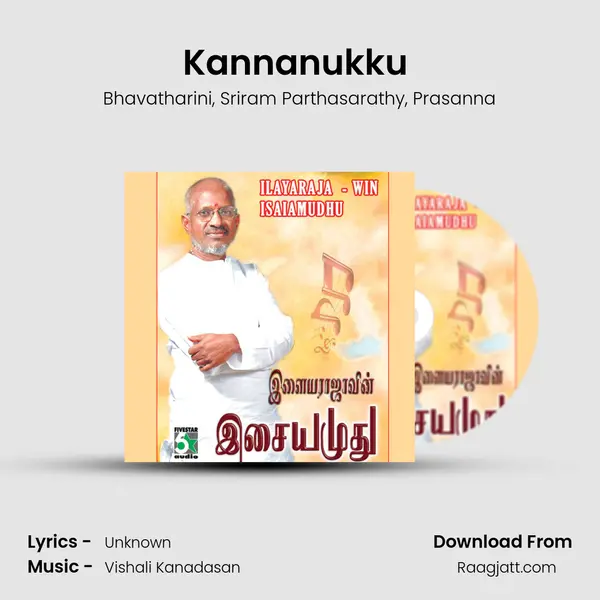 Kannanukku (From Dhanam) mp3 song