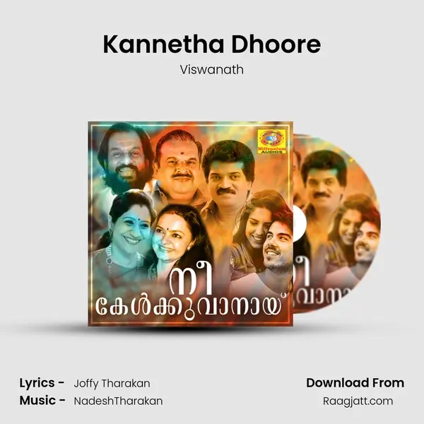 Kannetha Dhoore mp3 song