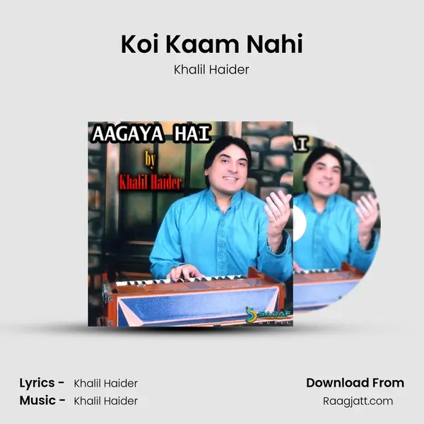 Koi Kaam Nahi - Khalil Haider album cover 