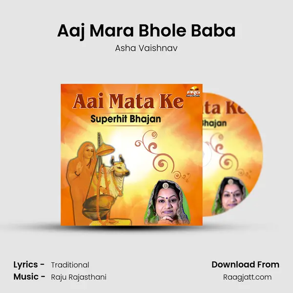 Aaj Mara Bhole Baba mp3 song