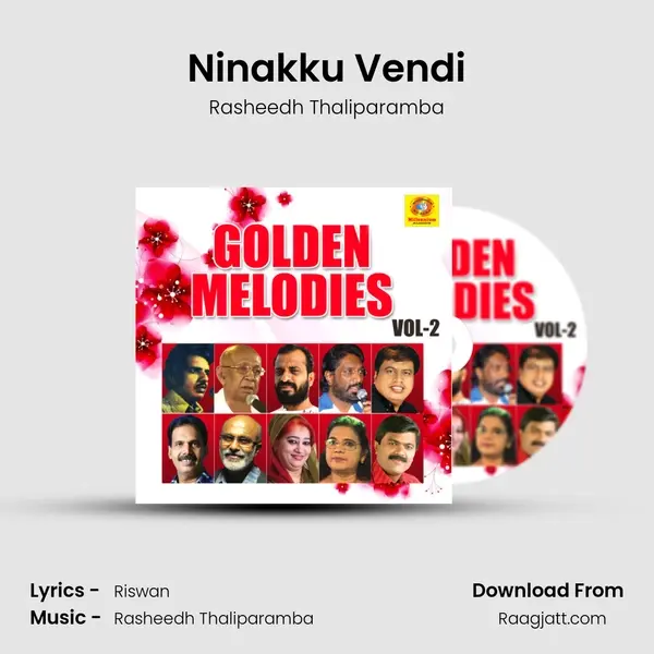 Ninakku Vendi - Rasheedh Thaliparamba album cover 