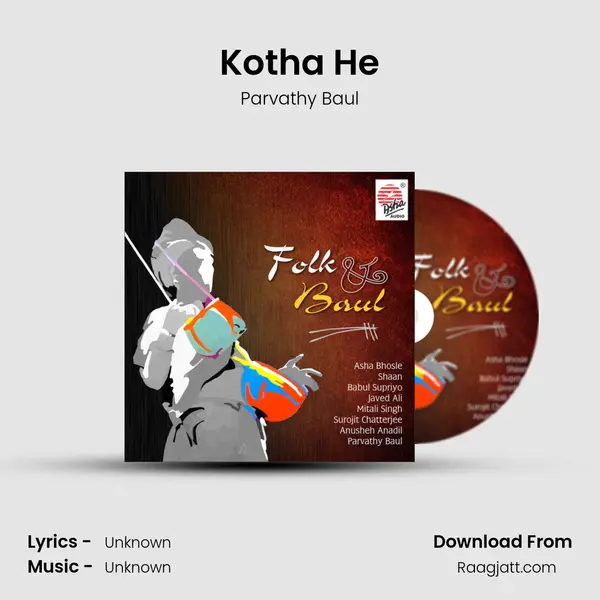 Kotha He - Parvathy Baul album cover 