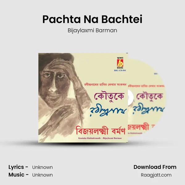 Pachta Na Bachtei - Bijaylaxmi Barman album cover 