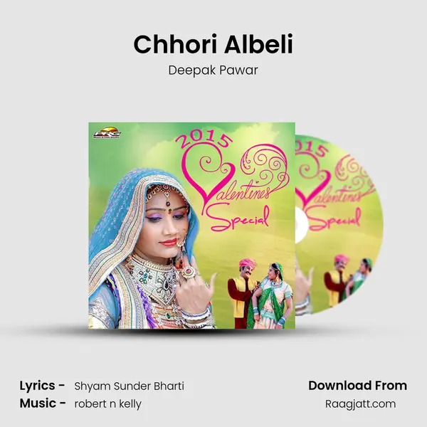 Chhori Albeli - Deepak Pawar album cover 