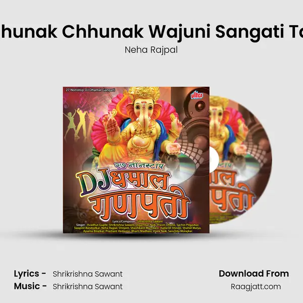 Chhunak Chhunak Wajuni Sangati Taal mp3 song