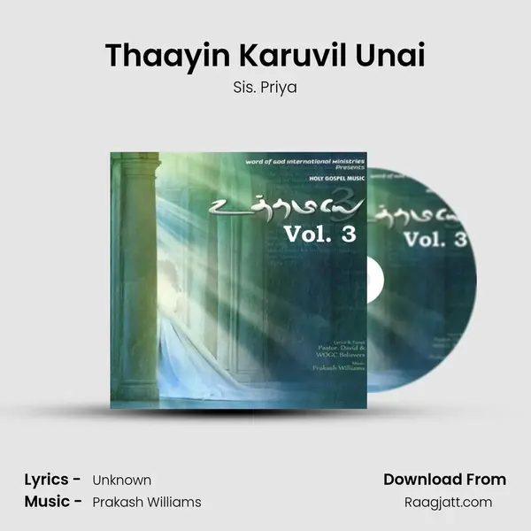 Thaayin Karuvil Unai mp3 song