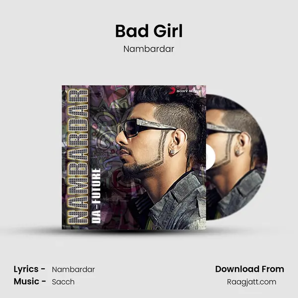 Bad Girl mp3 song