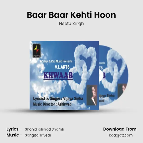 Baar Baar Kehti Hoon mp3 song