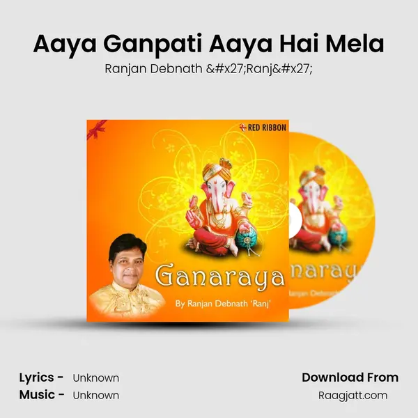 Aaya Ganpati Aaya Hai Mela mp3 song