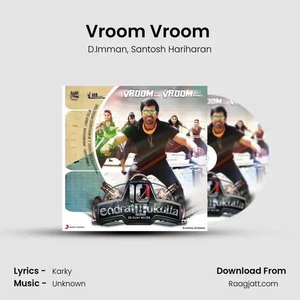 Vroom Vroom (From 10 Endrathukulla) mp3 song