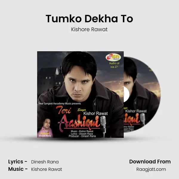 Tumko Dekha To mp3 song