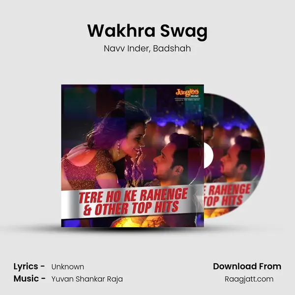 Wakhra Swag - Navv Inder album cover 