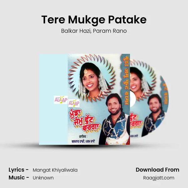 Tere Mukge Patake - Balkar Hazi album cover 