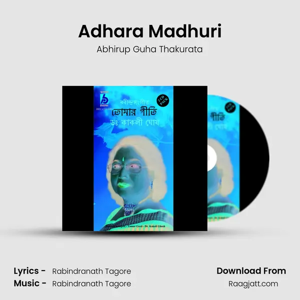 Adhara Madhuri - Abhirup Guha Thakurata album cover 