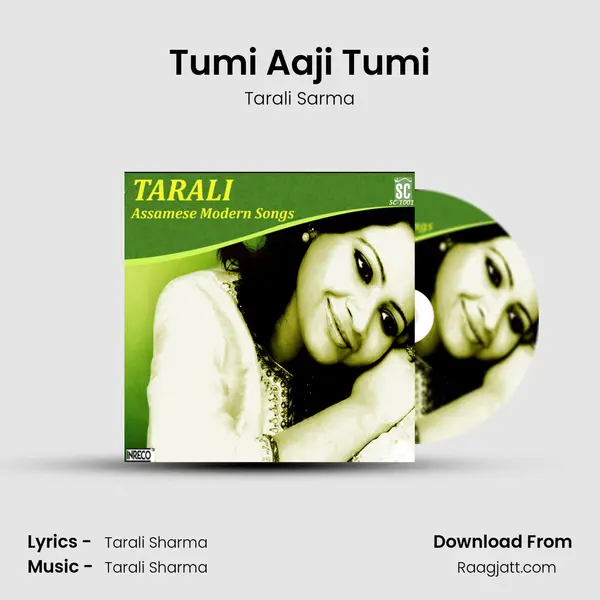 Tumi Aaji Tumi mp3 song