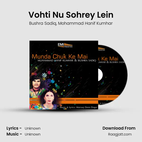 Vohti Nu Sohrey Lein - Bushra Sadiq album cover 