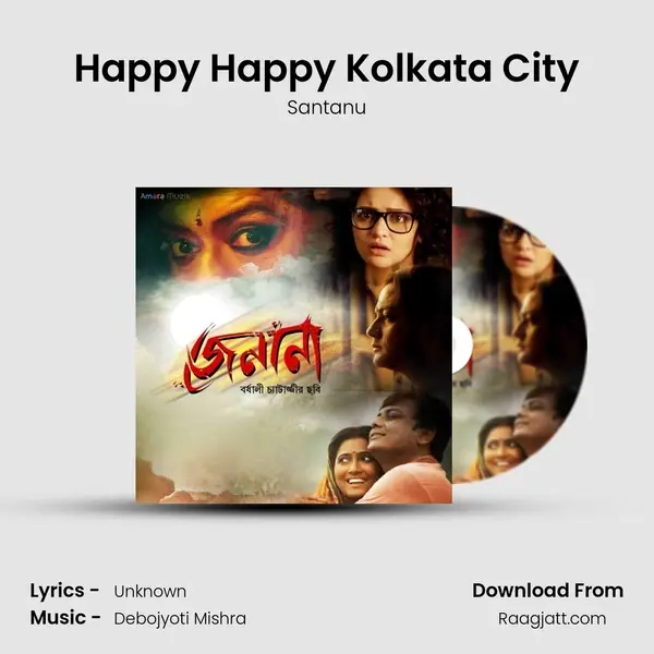 Happy Happy Kolkata City - Santanu album cover 