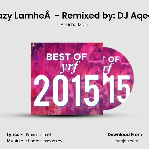 Lazy LamheÂ (Remix) - Remixed by: DJ Aqeel mp3 song