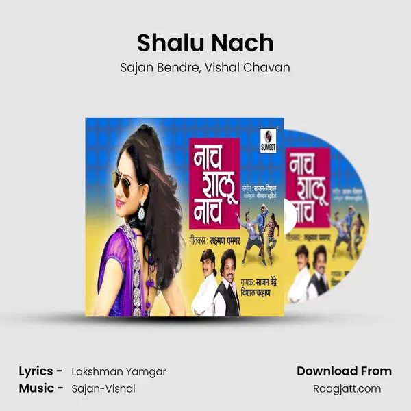 Shalu Nach mp3 song