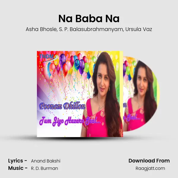 Na Baba Na mp3 song