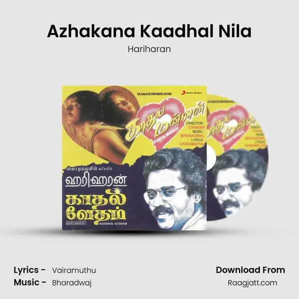 Azhakana Kaadhal Nila - Hariharan album cover 