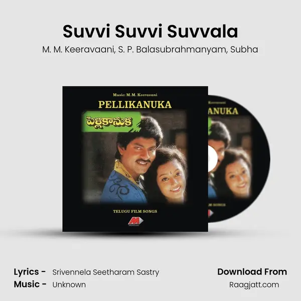 Suvvi Suvvi Suvvala - M. M. Keeravaani album cover 