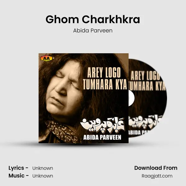 Ghom Charkhkra - Abida Parveen album cover 