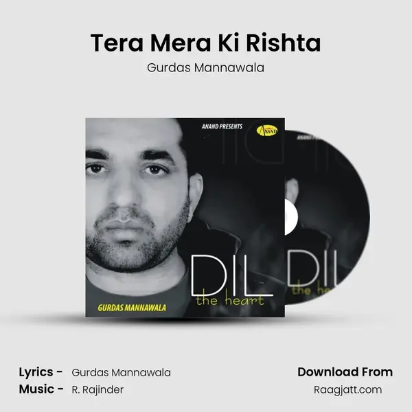 Tera Mera Ki Rishta - Gurdas Mannawala album cover 