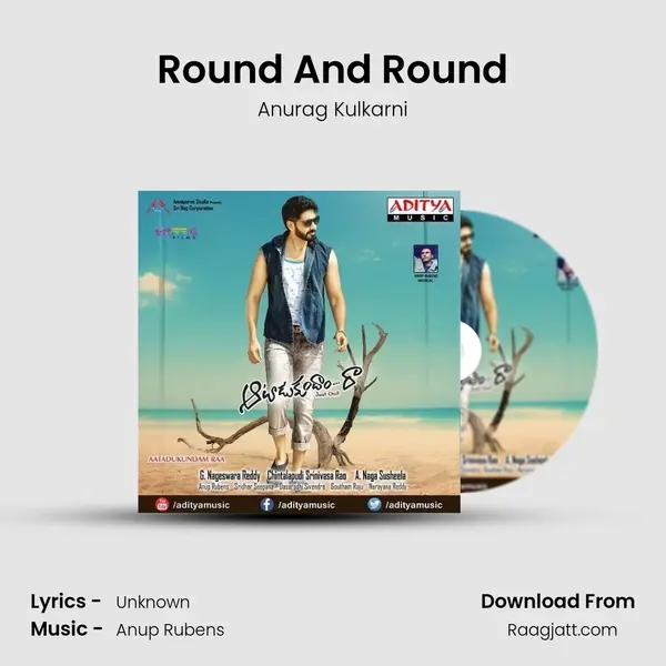 Round And Round - Anurag Kulkarni mp3 song