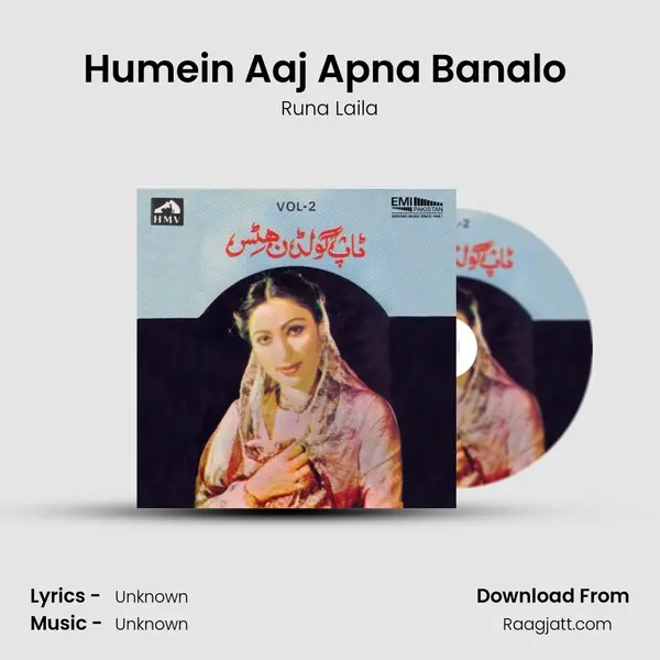 Humein Aaj Apna Banalo (From Pazeb