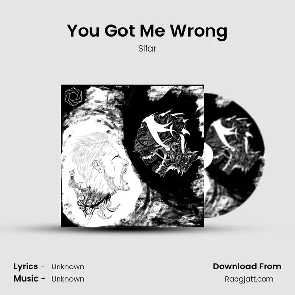 You Got Me Wrong - Sifar album cover 