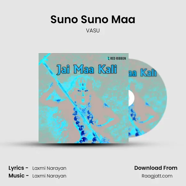 Suno Suno Maa - VASU album cover 