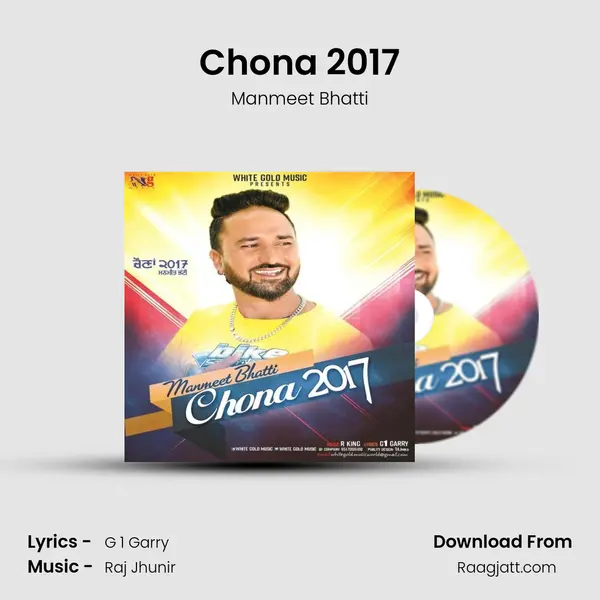 Chona 2017 - Manmeet Bhatti album cover 