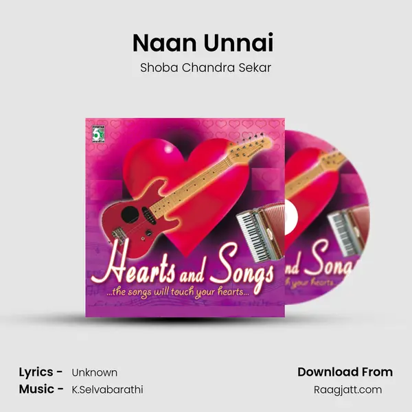 Naan Unnai (From Anbe Vaa) mp3 song