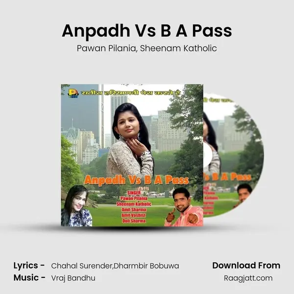 Anpadh Vs B A Pass mp3 song