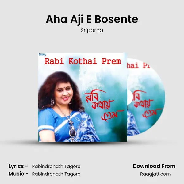 Aha Aji E Bosente - Sriparna album cover 