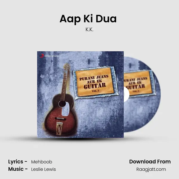 Aap Ki Dua (From 