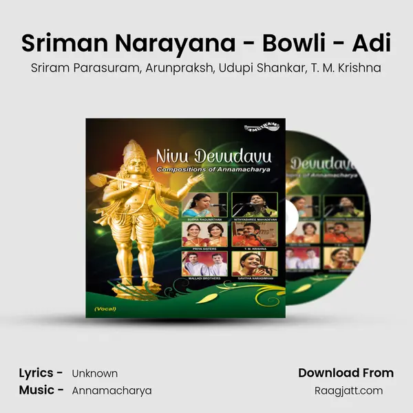 Sriman Narayana - Bowli - Adi - Sriram Parasuram album cover 