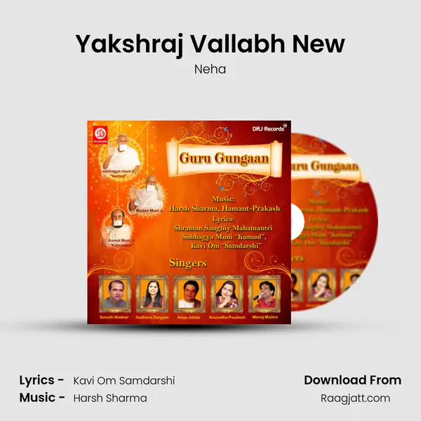 Yakshraj Vallabh New - Neha album cover 