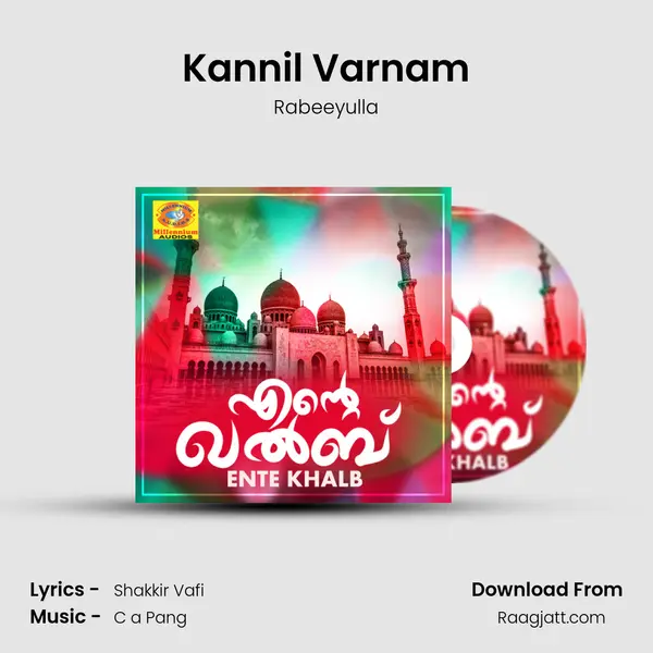 Kannil Varnam - Rabeeyulla album cover 