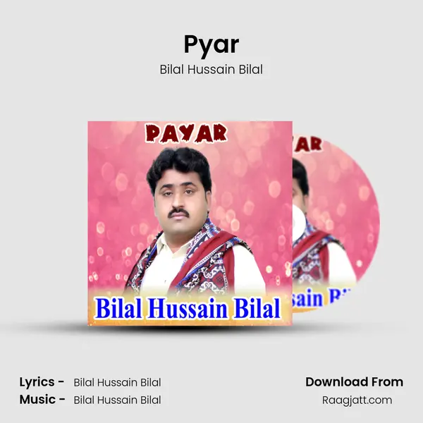 Pyar - Bilal Hussain Bilal album cover 