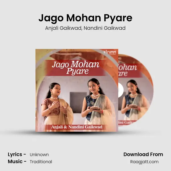 Jago Mohan Pyare - Anjali Gaikwad mp3 song