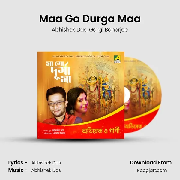 Maa Go Durga Maa - Abhishek Das album cover 