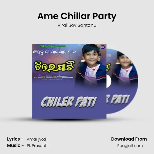 Ame Chillar Party mp3 song