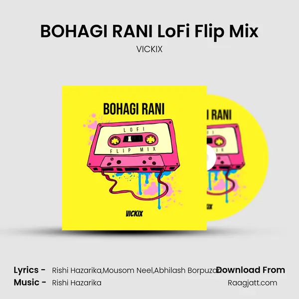 BOHAGI RANI LoFi Flip Mix mp3 song