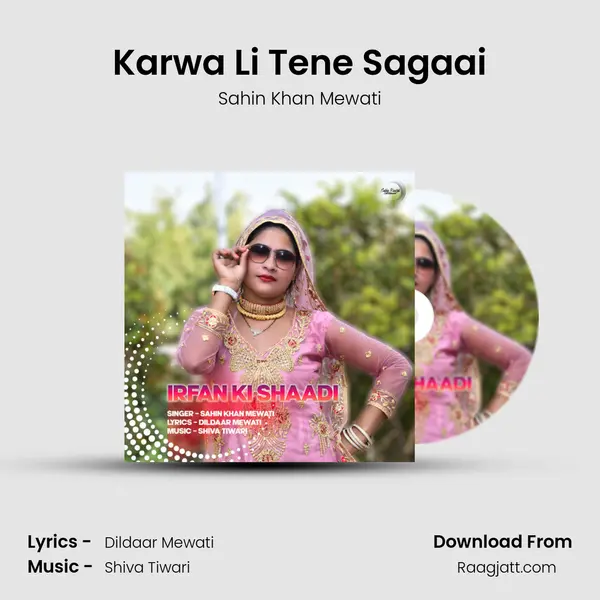 Karwa Li Tene Sagaai mp3 song