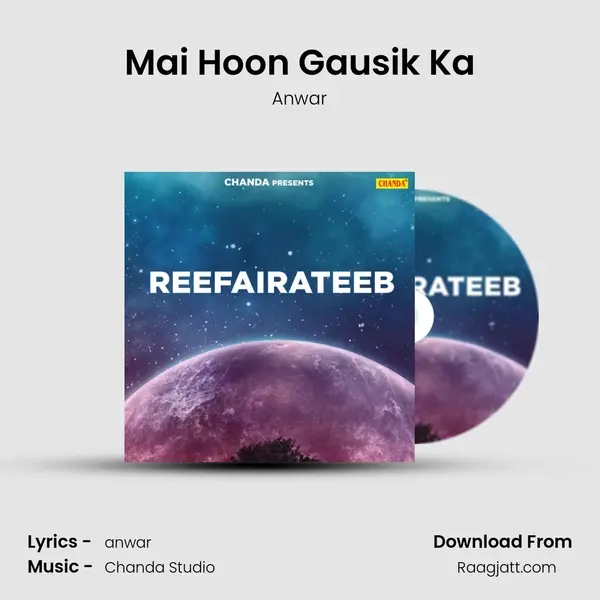 Mai Hoon Gausik Ka - Anwar album cover 