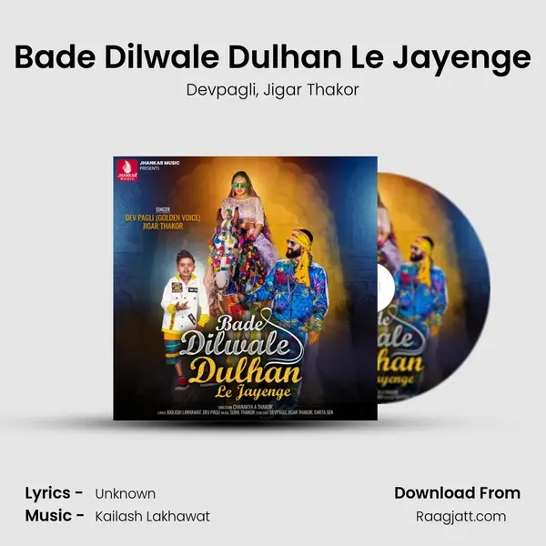 Bade Dilwale Dulhan Le Jayenge - Devpagli album cover 