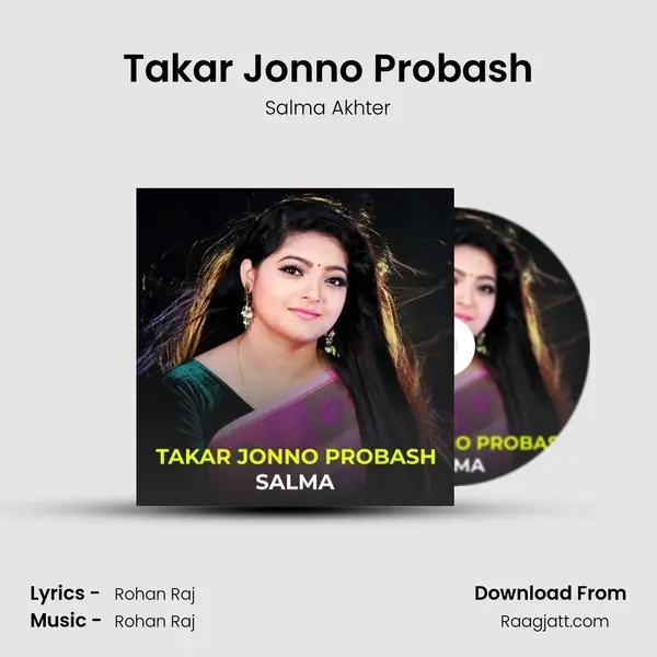 Takar Jonno Probash mp3 song